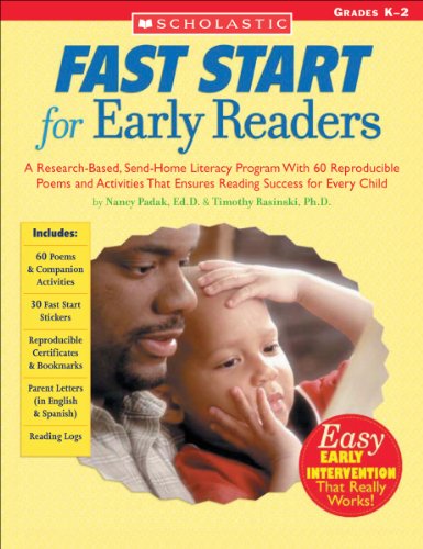 Stock image for Fast Start for Early Readers : A Research-Based, Send-Home Literacy Program with 60 Reproducible Poems and Activities That Ensures Reading Success for Every Child for sale by Better World Books