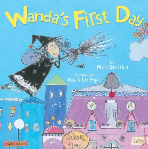 9780439627733: Wanda's First Day