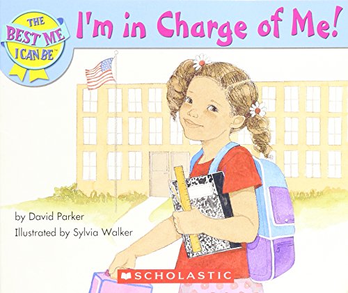 Stock image for I'm in Charge of Me! (The Best Me I Can Be) for sale by Gulf Coast Books