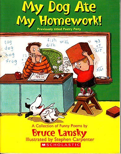 Stock image for My Dog Ate My Homework! for sale by Better World Books