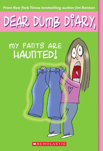Imagen de archivo de My Pants Are Haunted! (Dear Dumb Diary, No. 2) a la venta por Your Online Bookstore