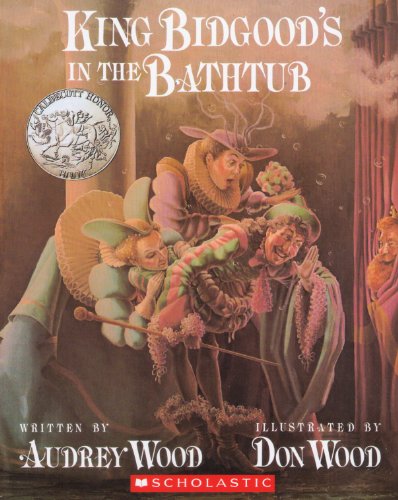 9780439632409: King Bidgood's In the Bathtub