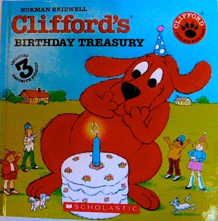 Stock image for Clifford's Birthday Treasury (Includes Birthday Treasury, the Big Red Dog and the Small Red Puppy) (Clifford) for sale by SecondSale