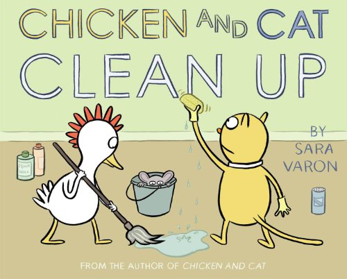 Stock image for Chicken and Cat Clean Up for sale by Better World Books: West