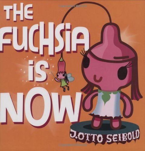 Stock image for The Fuchsia Is Now for sale by ZBK Books