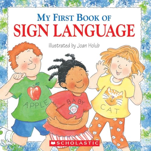 Beispielbild fr My First Book of Sign Language zum Verkauf von Wonder Book