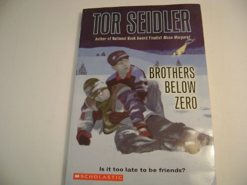 Imagen de archivo de Brothers Below Zero (Is it too late to be friends?) a la venta por More Than Words