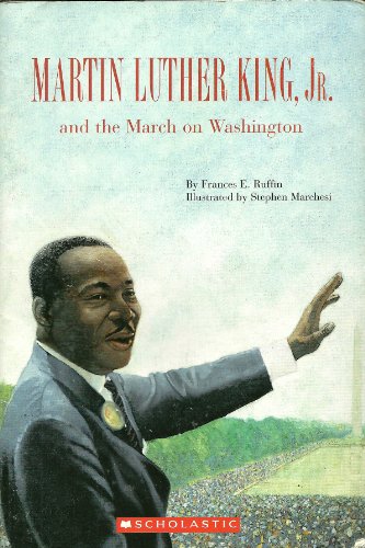 Imagen de archivo de Martin Luther King, Jr. and the March on Washington a la venta por SecondSale