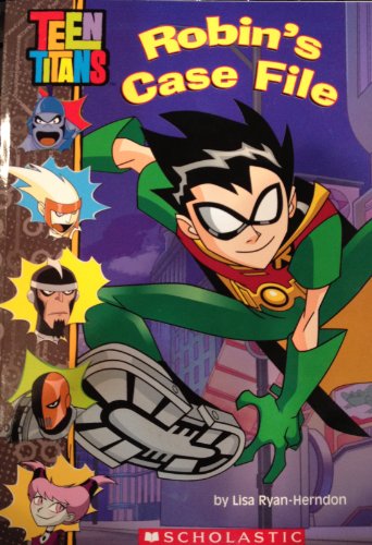 9780439636193: Robin's Case File (Teen Titans)