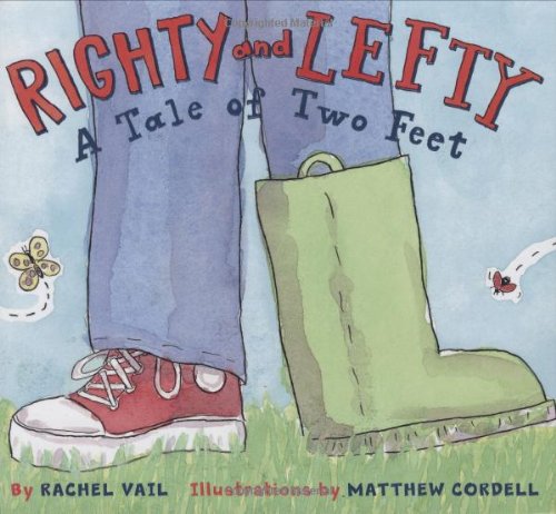 Imagen de archivo de Righty and Lefty : A Tale of Two Feet a la venta por Better World Books