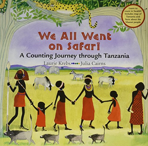 Stock image for We All Went on Safari: A Counting Journey through Tanzania (in English and Swahili) for sale by SecondSale