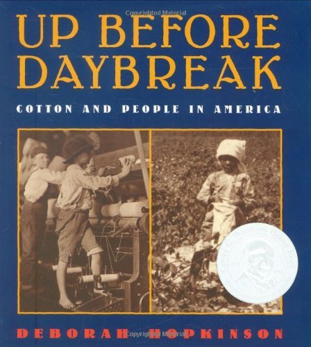 9780439639019: Up Before Daybreak : Cotton and People in America