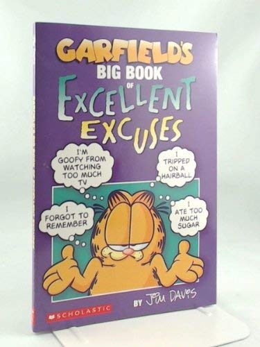 Stock image for Garfield's Big Book of Excellent Excuses for sale by ThriftBooks-Dallas
