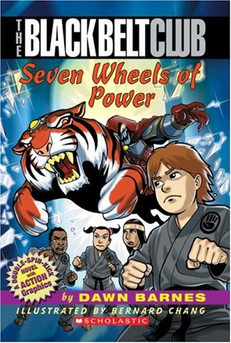 9780439639361: The Seven Wheels of Power (The Blackbelt Club)