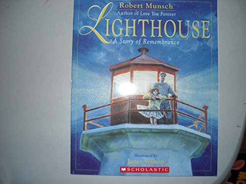 Stock image for Lighthouse (A Story of Remembrance) for sale by Better World Books