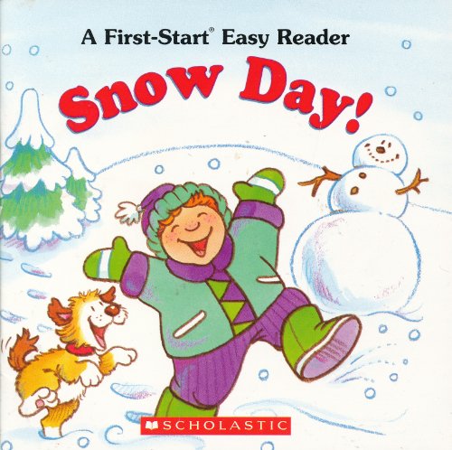 Imagen de archivo de Snow Day! (A First-Start Easy Reader) a la venta por Better World Books