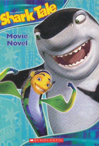 9780439641449: DreamWorks Shark Tale The Movie Novel