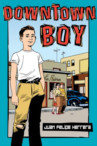 Imagen de archivo de Downtown Boy (Tomas Rivera Mexican-American Children's Book Award (Awards)) a la venta por Your Online Bookstore