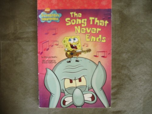 Stock image for The Song That Never Ends (SpongeBob Squarepants) for sale by SecondSale