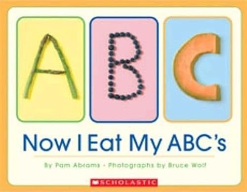 Beispielbild fr Now I Eat My Abc's zum Verkauf von SecondSale