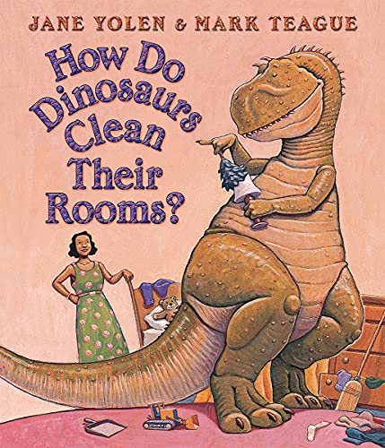 Beispielbild fr How Do Dinosaurs Clean Their Rooms?: Board Book zum Verkauf von Wonder Book