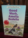 Stock image for Good Work, Amelia Bedelia (An I Can Read Book) for sale by More Than Words