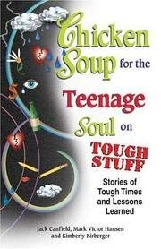 9780439650441: Chicken Soup for the Teenage Soul on Tough Stuff
