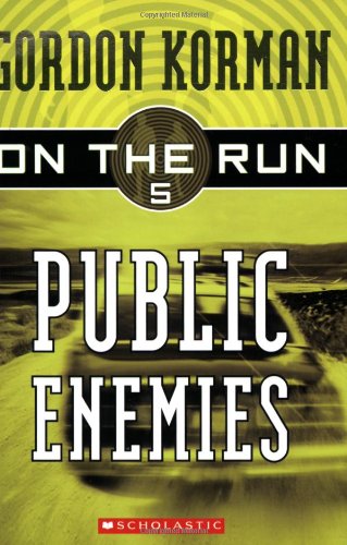 9780439651400: Public Enemies (5) (On the Run, 5)