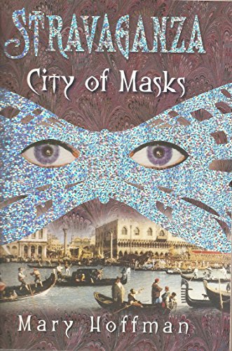 9780439651844: Stravaganza City of Masks