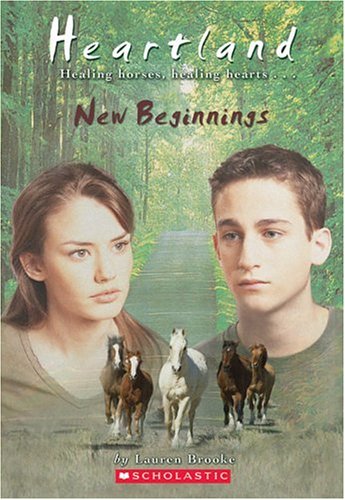 Heartland #18: New Beginnings (9780439653664) by Brooke, Lauren