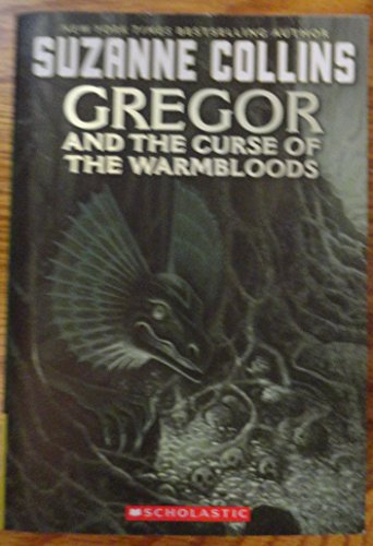 Imagen de archivo de The Underland Chronicles #3: Gregor and the Curse of the Warmbloods a la venta por SecondSale