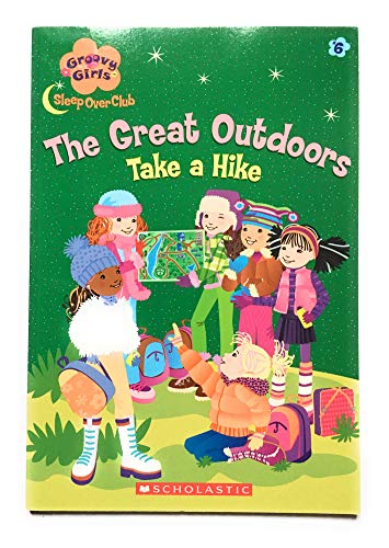 9780439657945: Title: The Great Outdoors Take a Hike