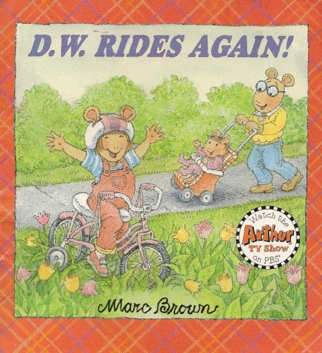 Stock image for D. W. Rides Again! (Arthur) for sale by Better World Books