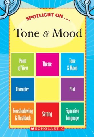 Beispielbild fr Spotlight on Tone and Mood zum Verkauf von Better World Books