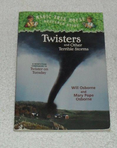 Beispielbild fr Magic Tree House Research Guide: Twisters and Other Terrible Storms zum Verkauf von Better World Books