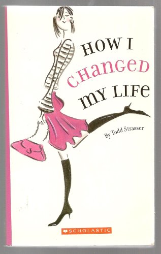 9780439661058: How I Changed My Life