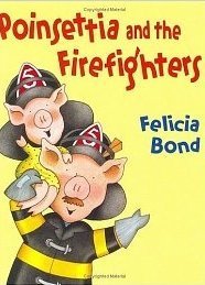 Stock image for Poinsettia and the Firefighters for sale by Better World Books