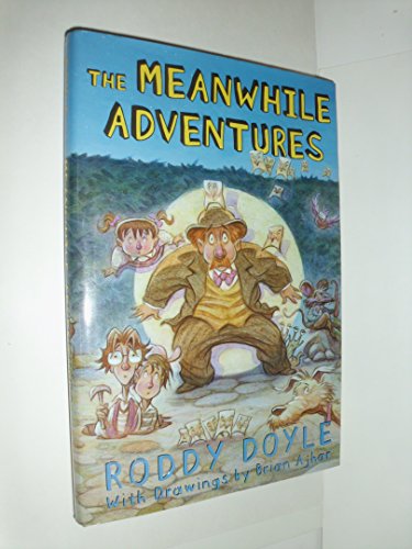 9780439662109: The Meanwhile Adventures