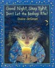 9780439662246: Good Night, Sleep Tight, Don't Let the Bed Bugs Bite! [Taschenbuch] by Diane ...