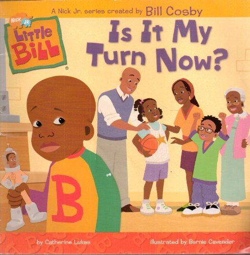Stock image for Is It My Turn Now? (A Nick Jr. Series by Bill Cosby, Scholastic, Sept. 2004) for sale by SecondSale