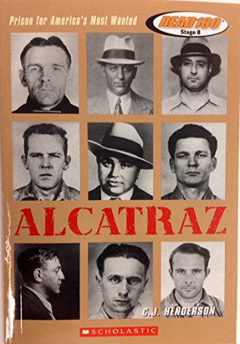 Beispielbild fr Alcatraz: Prison for America's Most Wanted zum Verkauf von SecondSale