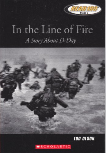 Beispielbild fr In the Line of Fire: A Story about D-Day zum Verkauf von Better World Books