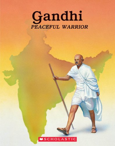 9780439667609: Gandhi, Peaceful Warrior