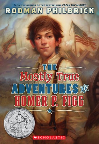 Stock image for The Mostly True Adventures of Homer P. Figg (Scholastic Gold) for sale by Orion Tech