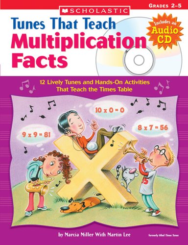 Stock image for Tunes That Teach Multiplication Facts : 12 Lively Tunes and Hands-On Activities That Teach the Times Table for sale by Better World Books: West
