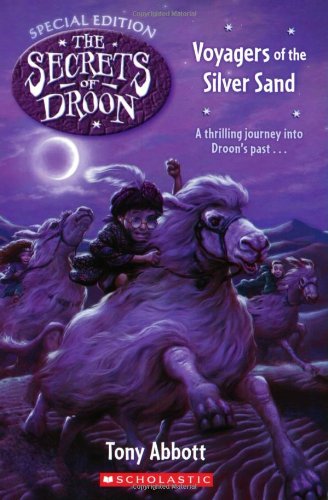 Beispielbild fr Secrets Of Droon Special Edition #3: Voyagers Of The Silver Sand zum Verkauf von Wonder Book