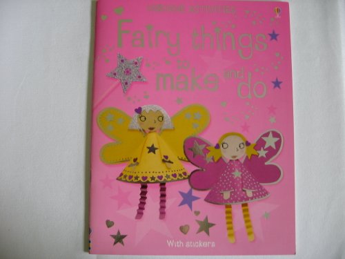 Stock image for Fairy Things to Make and Do for sale by ThriftBooks-Dallas