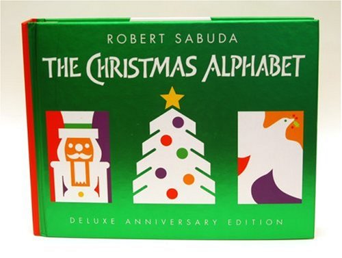 Stock image for Christmas Alphabet, Deluxe Anniversary Edition Pop-up Book for sale by HPB-Ruby