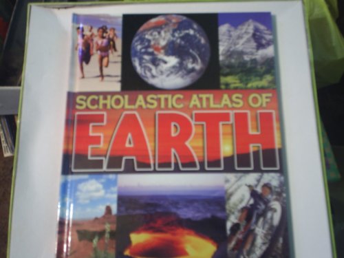 Stock image for Scholastic Atlas Of Earth for sale by SecondSale