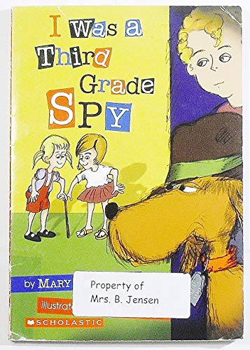 9780439673228: I Was a Third Grade Spy